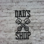 dad's shop